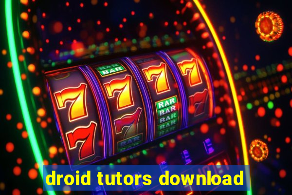 droid tutors download